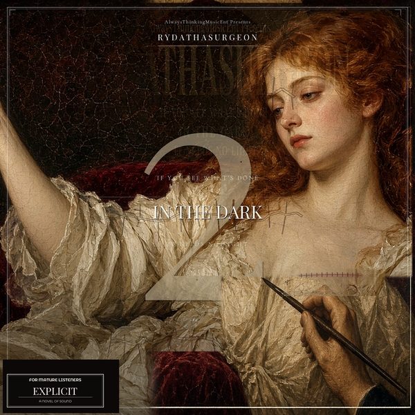 If You See What's Done in The Dark, It Needs No Light 2 album cover